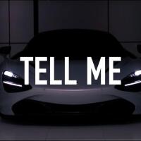 Tell Me