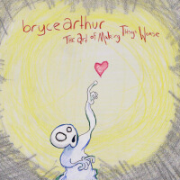 Bryce Arthur歌曲歌詞大全_Bryce Arthur最新歌曲歌詞