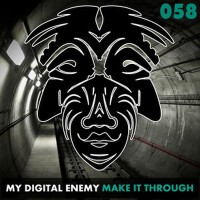 Make It Through專輯_My Digital EnemyMake It Through最新專輯