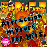 Attraction Mixture Pop Hits專輯_ZipRipFuzZAttraction Mixture Pop Hits最新專輯