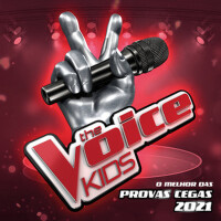 The Voice Kids - O Melhor Das Provas Cegas 2021 (L專輯_María InésThe Voice Kids - O Melhor Das Provas Cegas 2021 (L最新專輯