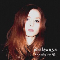 On a Night Like This專輯_BellhouseOn a Night Like This最新專輯