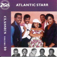 Classics, Vol. 10專輯_Atlantic StarrClassics, Vol. 10最新專輯