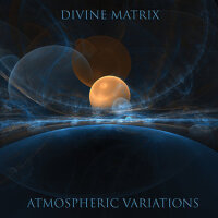 Atmospheric Variations專輯_Divine MatrixAtmospheric Variations最新專輯