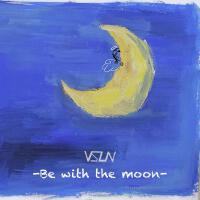 Be with the moon