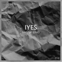 Simmer (Live)專輯_IYESSimmer (Live)最新專輯