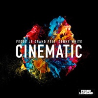 Cinematic專輯_Fedde Le GrandCinematic最新專輯