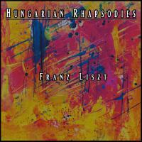 Hungarian Rhapsodies (Electronic Version)專輯_Franz LisztHungarian Rhapsodies (Electronic Version)最新專輯