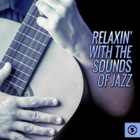 Relaxin' with the Sounds of Jazz