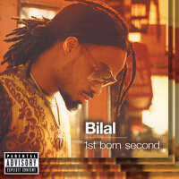 1st Born Second專輯_Bilal1st Born Second最新專輯