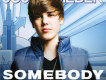 Somebody to Love - S專輯_Justin BieberSomebody to Love - S最新專輯