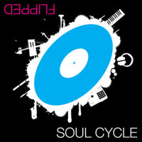 Flipped專輯_Soul CycleFlipped最新專輯