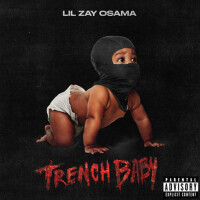 Trench Baby (Explicit)