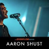 Aaron Shust