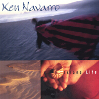 Island Life專輯_Ken NavarroIsland Life最新專輯