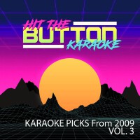 Karaoke Picks from 2009, Vol. 3