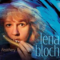 Lena Bloch歌曲歌詞大全_Lena Bloch最新歌曲歌詞