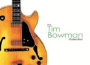 The Tim Bowman Collection專輯_Tim BowmanThe Tim Bowman Collection最新專輯