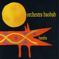 Bamba專輯_Orchestra BaobabBamba最新專輯