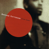 After Hours專輯_Rahsaan PattersonAfter Hours最新專輯