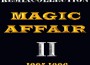 Magic Affair歌曲歌詞大全_Magic Affair最新歌曲歌詞