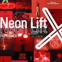 Neon Lift X專輯_PATTYSMOKNeon Lift X最新專輯