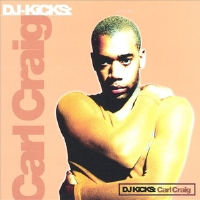 DJ-Kicks專輯_Carl CraigDJ-Kicks最新專輯