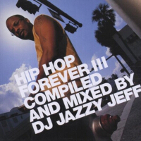 Hip Hop Forever III