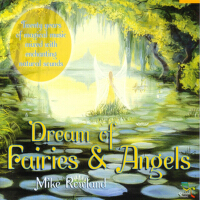 Dream Of Fairies & Angels專輯_Mike RowlandDream Of Fairies & Angels最新專輯