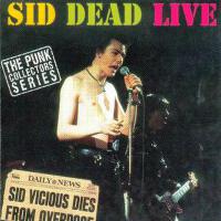 Sid Dead Live專輯_Sid ViciousSid Dead Live最新專輯