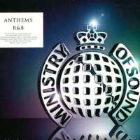 Ministry of Sound: R&B Anthems