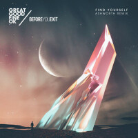 Find Yourself (Ashworth Remix)