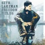 Freedom Fields專輯_Seth LakemanFreedom Fields最新專輯