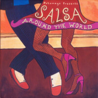 Putumayo Presents: Salsa Around The World