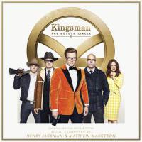 Kingsman: The Golden Circle (Original Motion Pictu