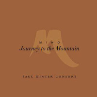 Miho: Journey to the Mountain專輯_Paul WinterMiho: Journey to the Mountain最新專輯