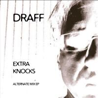 Extra Knocks (Alternate Mix) - EP