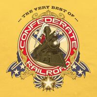 The Very Best Of Confederate Railroad