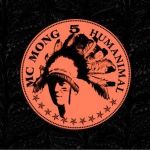 Vol 5 Humaniamal專輯_MC MongVol 5 Humaniamal最新專輯