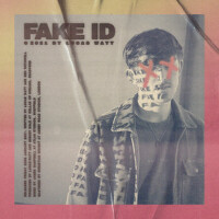 Fake ID (Explicit)專輯_Lucas WattFake ID (Explicit)最新專輯