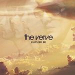 Rather Be (CD Single專輯_The VerveRather Be (CD Single最新專輯