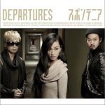 DEPARTURES (Single)