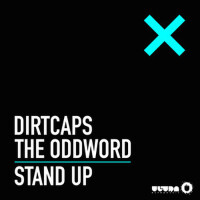 Stand Up (Radio Edit)專輯_DirtcapsStand Up (Radio Edit)最新專輯