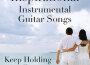 Keep Holding On: Inspirational Instrumental Guitar專輯_The O'Neill BrotKeep Holding On: Inspirational Instrumental Guitar最新專輯