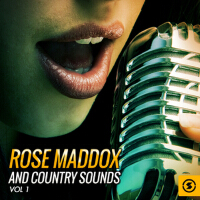 Rose Maddox and Country Sounds, Vol. 1