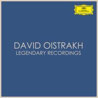 David Oistrakh - Legendary Recordings專輯_David OistrakhDavid Oistrakh - Legendary Recordings最新專輯