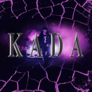 K A D A專輯_Kada.CK A D A最新專輯
