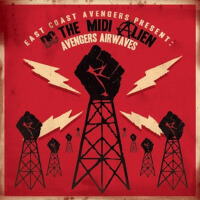 Present DC The Midi Alien: Avengers Airwaves