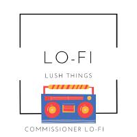 Lofi Lush Things