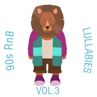 90s RnB Lullabies, Vol. 3